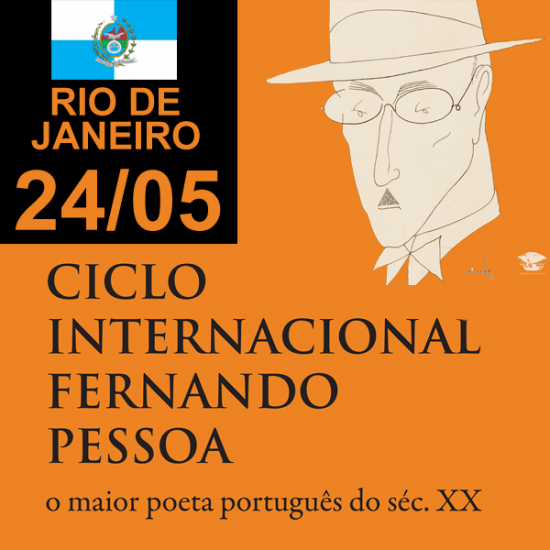 CICLO INTERNACIONAL FERNANDO PESSOA - RIO DE JANEIRO 24/05